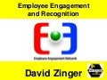 David Zinger Employee Engagement and Recognition