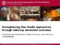Strengthening One Health approaches through tabletop simulation exercises