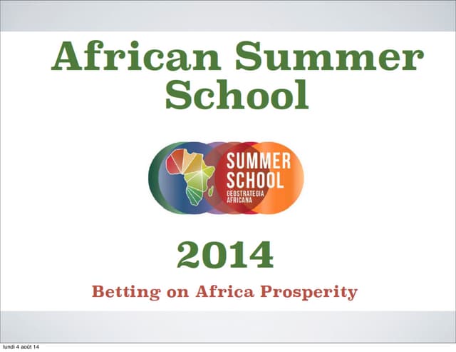 African summer school: Betting on A...