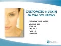 Customized Nu Skin Facial Solutions