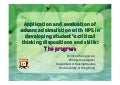 Application and evaluation of advanced simulation with HPS in developing student’s critical thinking dispositions and skills: the progress