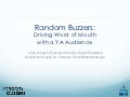 Random Buzzers: Driving word of mouth with a YA audience