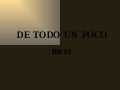 De Todo Un Poco