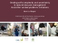 Dealing with complexity and uncertainty in natural resource management and other wicked problems’ initiatives