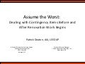 Assume the Worst: Dealing with Contingency Items Before and After Renovation Work Begins