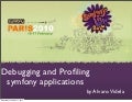 Debugging and Profiling Symfony Apps