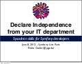Declare independence from your it department  sysadmin skills for symfony developers