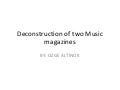 Deconstruction of two music magazines