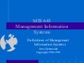 Definitions of management information systems