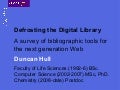 Defrosting the Digital Library: A survey of bibliographic tools for the next generation web