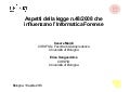 Deftcon 2013 - Cesare Maioli - Aspetti della legge 48/2008 che influenzano l'Informatica Forense