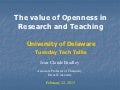 The Value of Openness in Research and Teaching