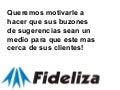 Dele la importancia a sus buzones