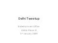 Delhi Tweetup at Slideshare