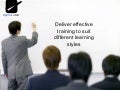 Deliver training to suit varying learning styles