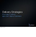 Delivery strategies: Apps don&rsquo;t deploy themselves