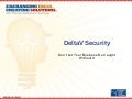 DeltaV Security - Don’t Let Your Business Be Caught Without It