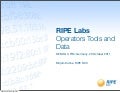 RIPE Labs, Operators Tools and Data