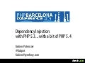 Dependency injection in PHP 5.3/5.4