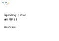 Dependency Injection