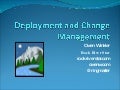 Deployment And Change Management