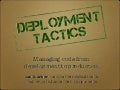 Deployment Tactics