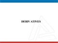 DERIVATIVES LESSONS