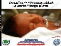 Desafíos de la prematuridad a corto y largo plazo