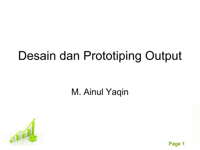 Desain dan prototiping output