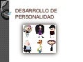 Desarrollo de personalidad