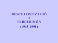 Descolonització i Tercer Món