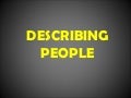 Describing people