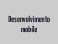 Desenvolvimento mobile