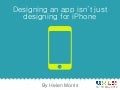 Designing an App isn&rsquo;t Just Designing for iPhone