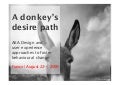 A donkey&rsquo;s desire path