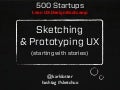 Sketching & Prototyping UX (starting with stories)