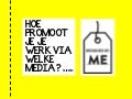 Design by: Me - Hoe promoot je je werk via welke (online)  media? - Ellen Eurlings - 01.12.2012