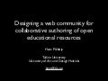 Designing a web community for collaborative authoring of open educational resources
