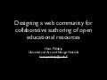 Designing a web community for collaborative authoring of open educational resources