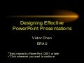 Designing Effective Power Point Presentations
