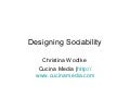 Designing Sociability: With Notes