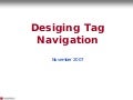 Designing Tag Navigation