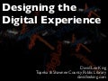 Designing The Digital Experience