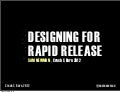Designing for rapid release - Crash & Burn 2012