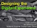 Designing the Digital Experience