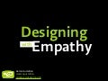Designing with Empathy [Breaking Development Orlando 2013]