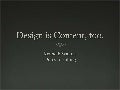 Design Is Content, Too
