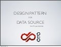 Design Pattern for Data Source