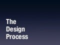 The Design Process