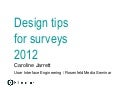 Design tips for surveys UIE 2012